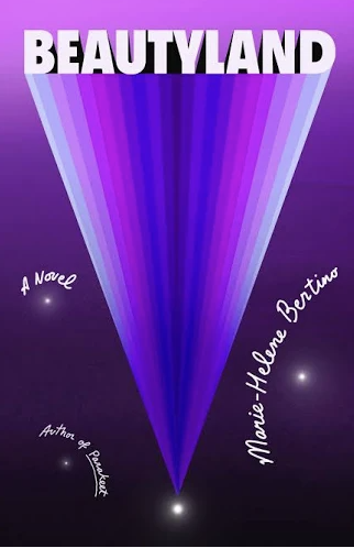 Beautyland - Marie-Helene Bertino book cover