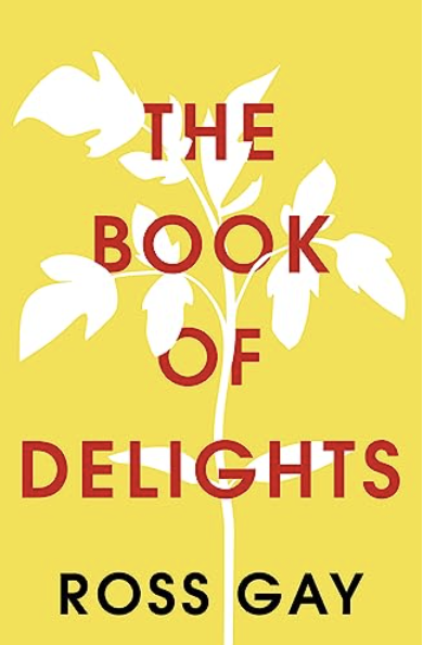 The Book of Delights - Ross Gay book cover
